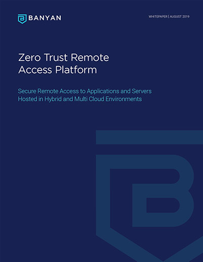 Zero Trust Remote Access Platform