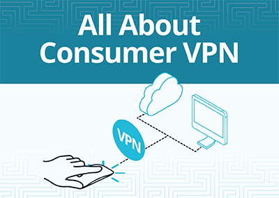 All About Consumer VPN