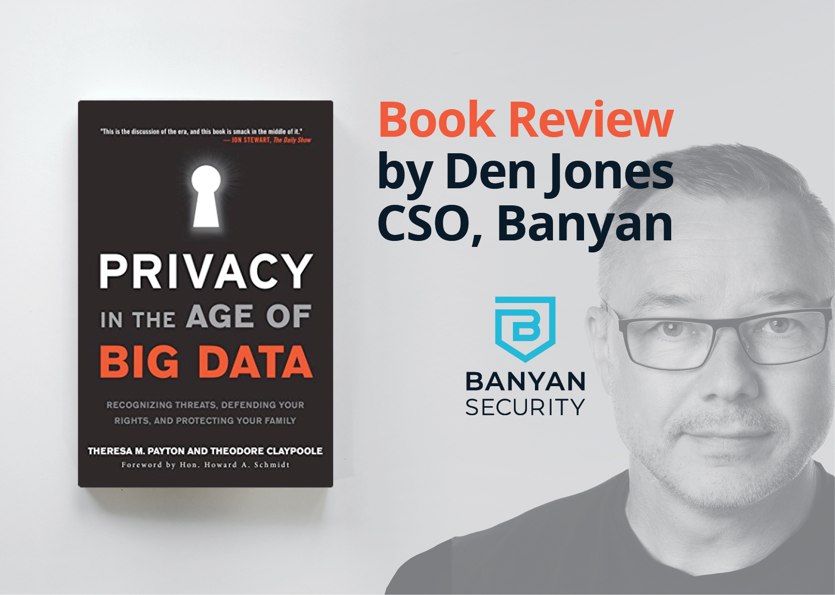 Privacy in the age of big data book review with Den Jones