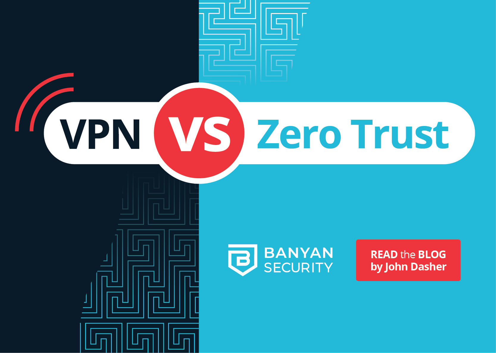 VPN vs. Zero Trust thumb