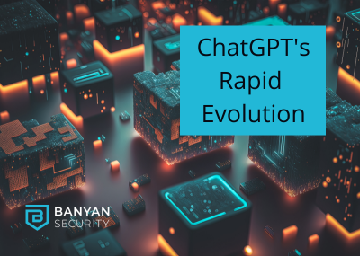 ChatGPT: Fast-Paced Evolution (and why you should care)