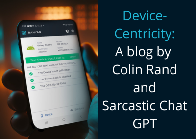 Device-Centricity