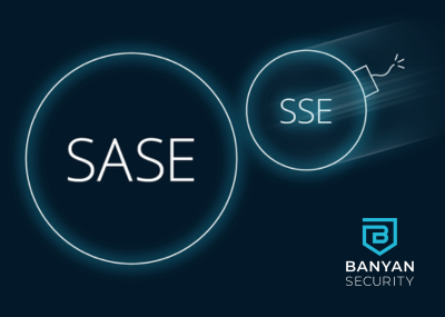 Secure-Access-Service-Edge-versus Banyan Security SSE represented by a cannnonball
