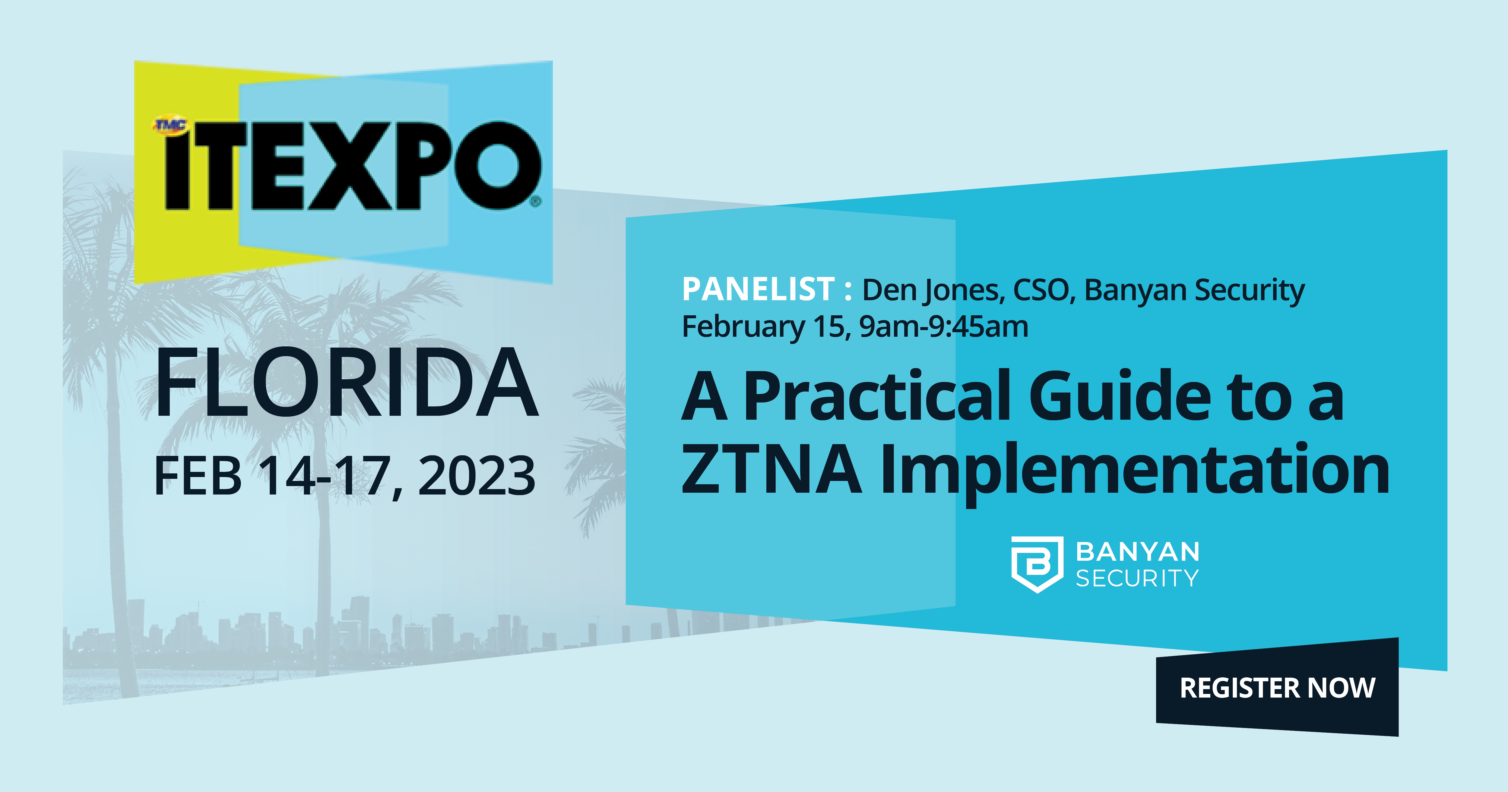 Social_ITexpo_v1 | Banyan Security ITExpo Ft. Lauderdale