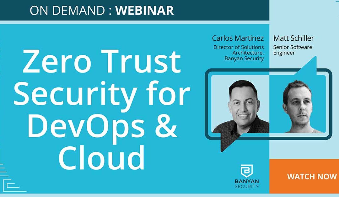 Zero Trust Security For DevOps And Cloud