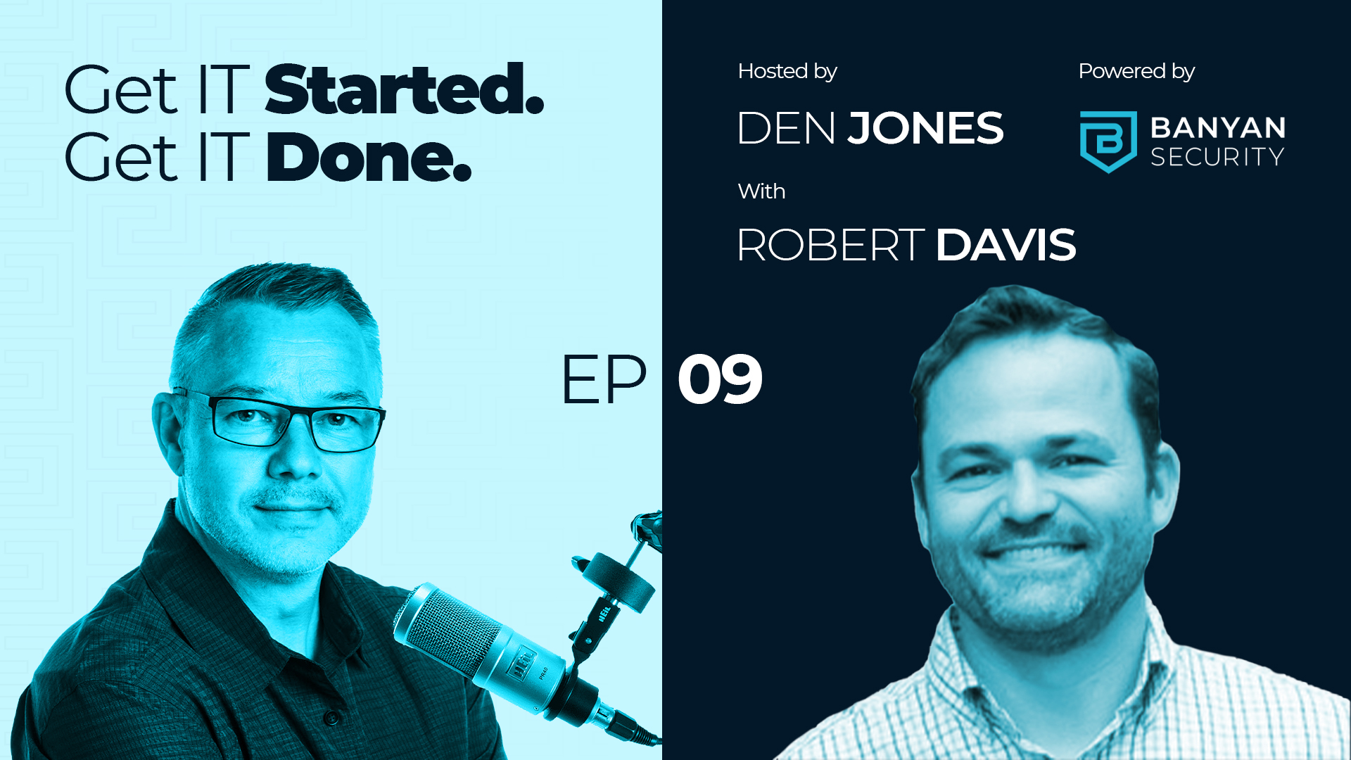 EP 9 – Robert Davis in Conversation with Den Jones