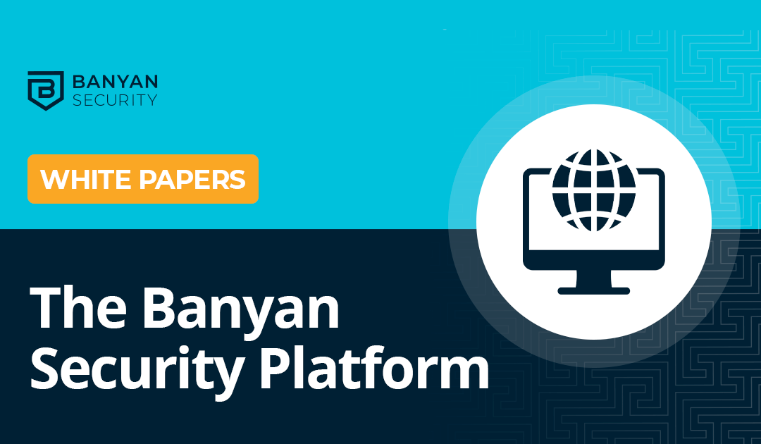 The Banyan Security whitepaper thumb